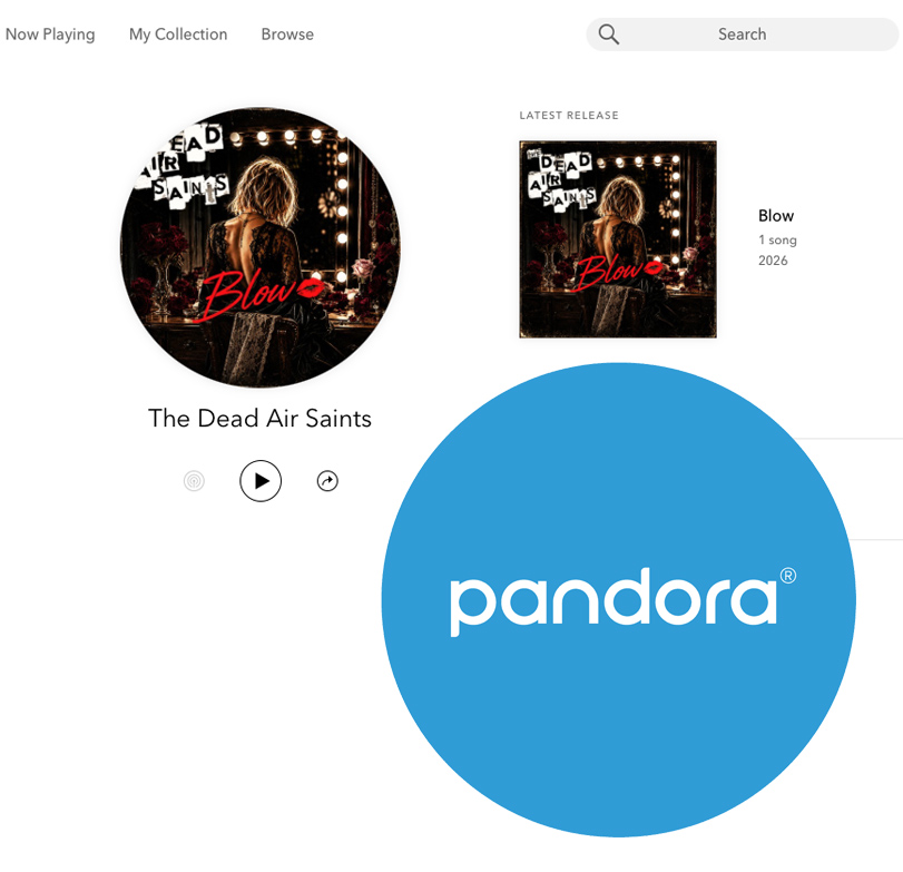 The Dead Air Saints Blow Single on Pandora